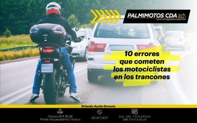10 ERRORES QUE COMETEN LOS MOTOCICLISTAS EN LOS TRANCONES