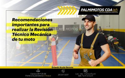 RECOMENDACIONES IMPORTANTES PARA REALIZAR LA REVISIÓN TÉCNICO MECÁNICA DE TU MOTO