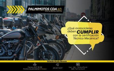 ¿QUE MOTOCICLETAS DEBEN CUMPLIR CON LA CERTIFICACIÓN TÉCNICO MECÁNICA?
