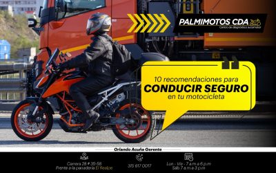 10 RECOMENDACIONES PARA CONDUCIR SEGURO TU MOTOCICLETA