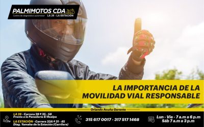 LA IMPORTANCIA DE LA MOVILIDAD VIAL RESPONSABLE