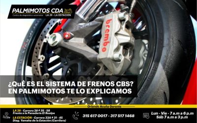 ¿SABES QUE ES EL SISTEMA DE FRENOS CBS? EN PALMIMOTOS TE LO EXPLICAMOS
