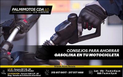CONSEJOS PARA AHORRAR GASOLINA EN TU MOTOCICLETA