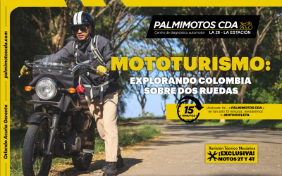 MOTOTURISMO: EXPLORANDO COLOMBIA SOBRE DOS RUEDAS