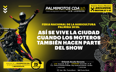 Feria Nacional de la Agricultura Palmira 2025: así se vive la ciudad cuando los moteros también hacen parte del show