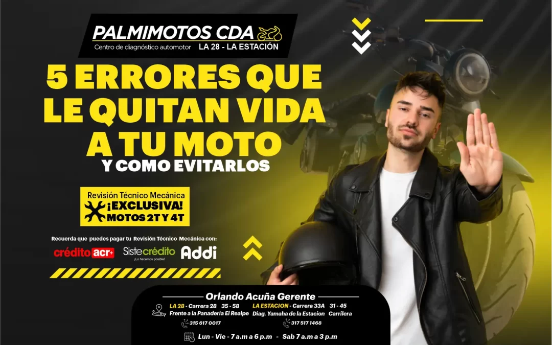 palmimotos-cda-5-errores-que-le-quitan-vida-a-tu-moto