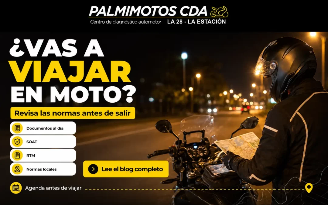 ¿Vas a viajar en moto? revisa las normas de tránsito antes de salir